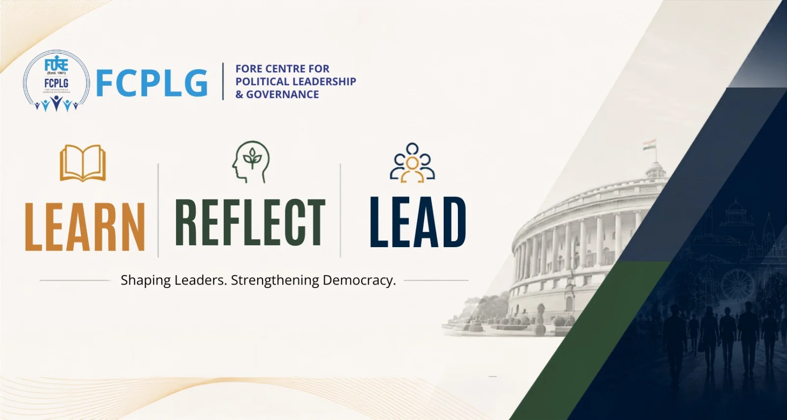 Learn · Reflect · Lead — Shaping Leaders. Strengthening Democracy. FORE Centre for Political Leadership & Governance.